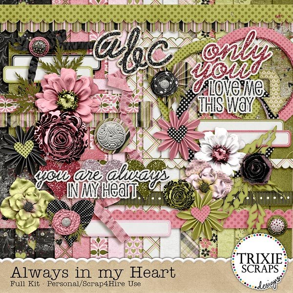 Always in my Heart digital scrapbook kit by Trixie Scraps